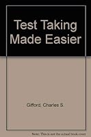 Test Taking Made Easier 0813421942 Book Cover