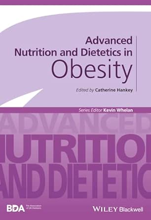 Advanced Nutrition and Dietetics in Obesity-Wow! eBook