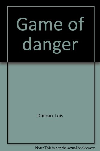 Game of Danger