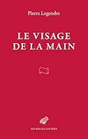 Le Visage de la Main 2251448853 Book Cover