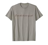 The Sarcasm Foundation: I am the brute squad T-Shirt