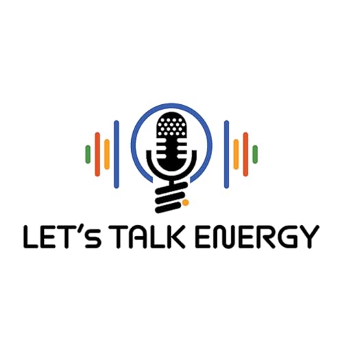 『Let's Talk Energy Podcast』のカバーアート