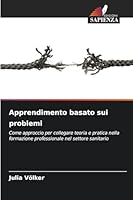 Apprendimento basato sui problemi (Italian Edition) 6202398396 Book Cover