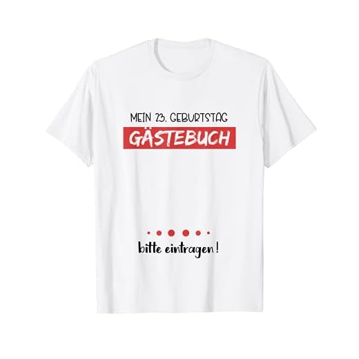 Libro de visitas para fiesta de cumpleaños, 23 años Camiseta