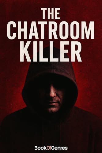 The Chatroom Killer
