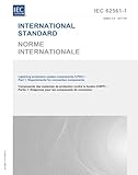 IEC 62561-1 Ed. 2.0 b:2017, Second Edition: Lightning protection system components (LPSC) - Part 1: Requirements for connection components