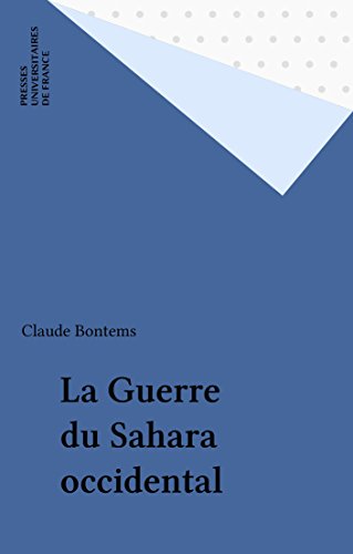La Guerre du Sahara occidental (Perspectives internationales)