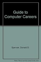 A Guide to Computer Careers 0029304504 Book Cover