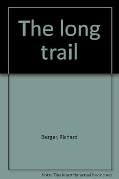 Unknown Binding The long trail Book