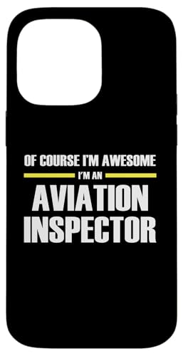 The Original Awesome Aviation Inspector Case for iPhone 14 Pro Max