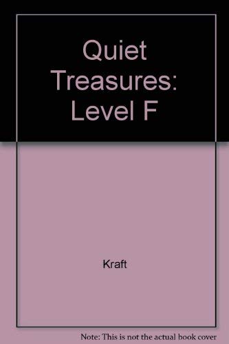 Quiet Treasures: Level F