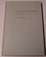 The Plasma Membrane: Models for Structure and Function 0122894502 Book Cover