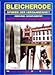 Raketen aus Bleicherode: Raketenbau und Entwicklung in Bleicherode am Südharz 1943-1948 (Spuren der Vergangenheit)