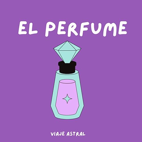 (Viernes Paranormal) Ep 001 El Perfume.