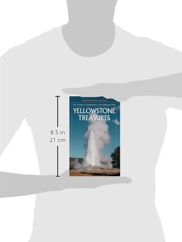 Yellowstone Treasures: The Traveler's Companion to the National Park