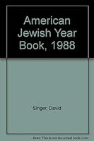 American Jewish Year Book, 1988 0827603134 Book Cover