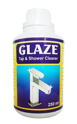 GLAZE TAP & SHOWER CLEANER STAIN REMOVER FROM TAP BASIN SHOWERS WITH ECO FRIENDLY FORMULA (250ml)