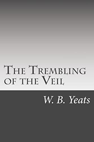 The Trembling of the Veil 1508606471 Book Cover