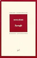 Molière, Tartuffe (Etudes littéraires) 2130400205 Book Cover
