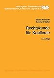 Rechtskunde für Kaufleute (Gabler-Studientexte)
