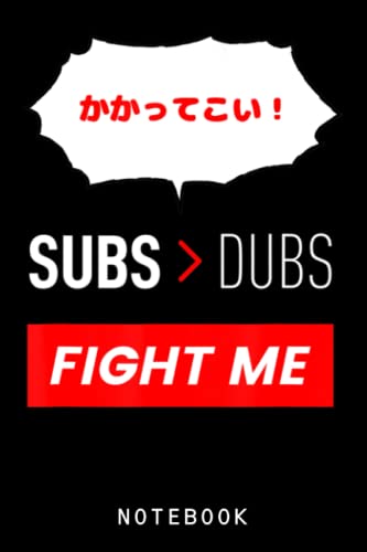 Subs Vs Dubs Japanese For Anime Lovers Journal Notebook: Lined 6x9 120 Pages Notebook, Cute Anime Girl Diary Or Notepad For Sketching And Writing, Gift For All Anime Lovers