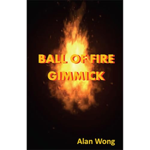 Murphy's Magic Supplies, Inc. Ball of Fire by Alan Wong - Trick
