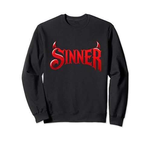 Bold Fiery Red Sinner Text with Devilish Accents Sweatshirt