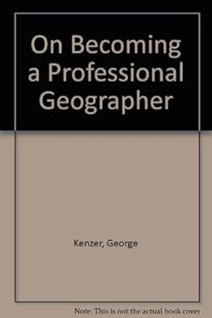 Paperback On Becoming a Professional Geographer Book