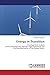 Produktbild Energy in Transition: A Comparative Analysis of the Australian and German Legal Frameworks for the Decarbonization of the Energy Sector