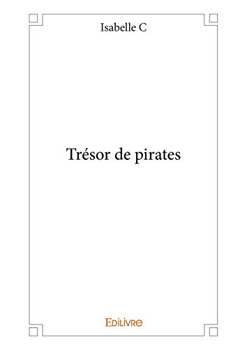 Trésor de pirates (CLASSIQUE)