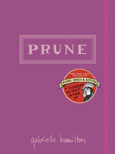 Prune Hardcover – 30 July 2015
