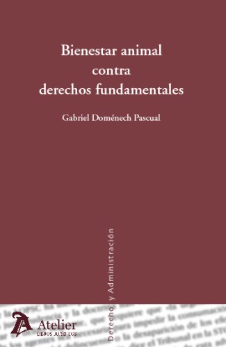 Portada de Bienestar animal contra derechos fundamentales