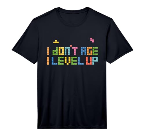 Mens I Don't Age I Level up I Birthday Gift for Gamer Performance T-Shirt