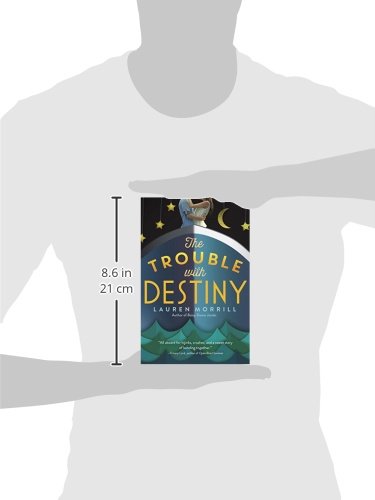 The Trouble with Destiny