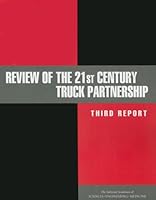 Review of the 21st Century Truck Partnership: Third Report 0309377102 Book Cover