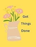 Get Things Done