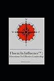 Fluent In Influence: Directions To Effective Leadership