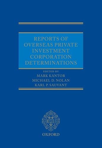 Reports of Overseas Private Investment Corporation Determinations