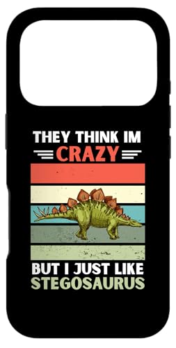 ���B���e�[�W They Think Im Crazy But I Just Like Stegosaurus �X�}�z�P�[�X iPhone 17 Pro �p