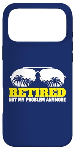 Retired Not My Problem More �X�}�z�P�[�X iPhone 17 Pro Max �p