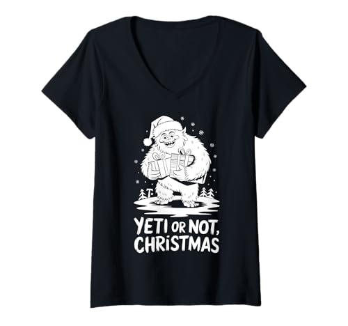 Femme Noël amusant Yeti or Not Christmas T-Shirt avec Col en V