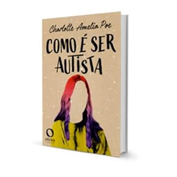 Capa do livro Como é ser autista