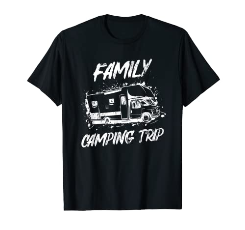 Viaje de camping familiar RV Casa móvil Casa de vacaciones Camper Camiseta