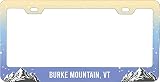 Burke Mountain Vermont Ski Snowboard Winter Adventures Metal License Plate Frame