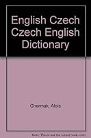 English Czech Czech English Dictionary 0875570127 Book Cover