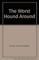 The Worst Hound Around 0664326439 Book Cover
