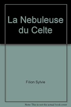 Paperback La nébuleuse du Celte [French] Book
