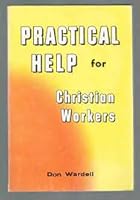 Practical help for Christian workers: Features filing and indexing and building churches ; Christian workers classified index, rev. 1978 B0006X2LZI Book Cover