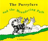 The Purryfurs and the meandering path 0934555001 Book Cover
