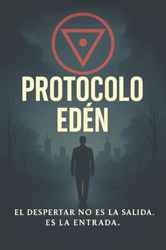 Protocolo Eden: Un inquietante thriller psicologico de memoria, identidad y conspiracion